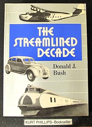 The Streamlined Decade