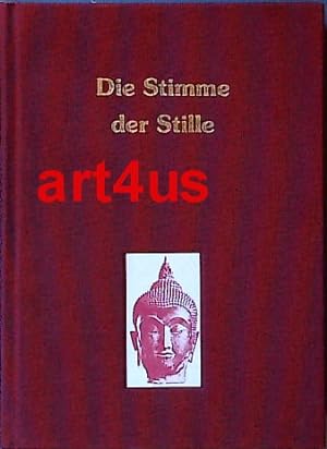 Bild des Verkufers fr Die Stimme der Stille : Auszge aus dem Buch der goldenen Regeln. zum Verkauf von art4us - Antiquariat