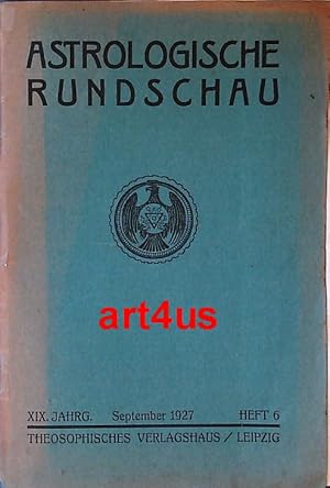 Imagen del vendedor de Astrologische Rundschau : Monatsschrift fr Astrologische Forschung, Wissenschaft / Weltanschauung / Lebenskunst. XIX. Jahrgang ; Heft 6. a la venta por art4us - Antiquariat