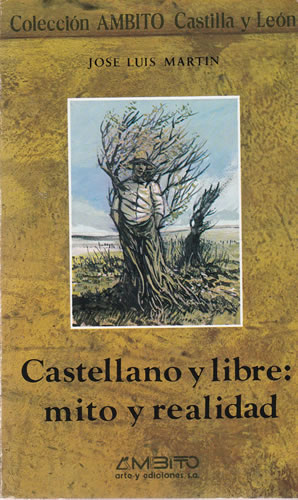 Seller image for Castellano y libre: mito y realidad for sale by Librera Cajn Desastre