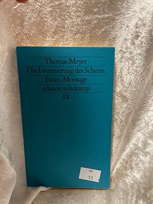Bild des Verkufers fr Die Inszenierung des Scheins. Voraussetzungen und Folgen symbolischer Politik. Essay-Montage Edition Suhrkamp ; 1666 = N.F., Bd. 666 zum Verkauf von Antiquariat Jochen Mohr -Books and Mohr-