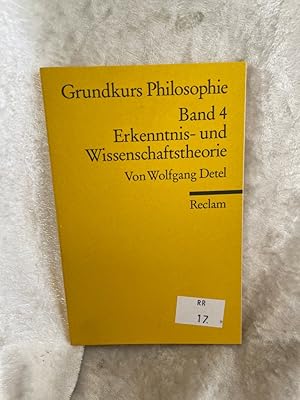 Imagen del vendedor de Grundkurs Philosophie / Erkenntnis- und Wissenschaftstheorie: Band 4: Erkenntnis- und Wissenschaftstheorie (Reclams Universal-Bibliothek) Band 4: Erkenntnis- und Wissenschaftstheorie a la venta por Antiquariat Jochen Mohr -Books and Mohr-