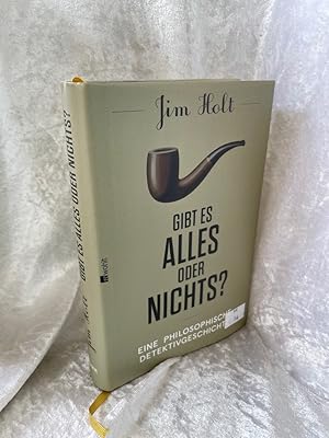 Bild des Verkufers fr Gibt es alles oder nichts?: Eine philosophische Detektivgeschichte Eine philosophische Detektivgeschichte zum Verkauf von Antiquariat Jochen Mohr -Books and Mohr-