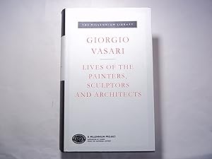 Lives Of The Painters, Sculptors And Architects Volume 1: v. 1 (Everyman's Library Classics)