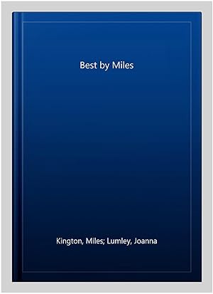 Seller image for Best by Miles for sale by GreatBookPricesUK