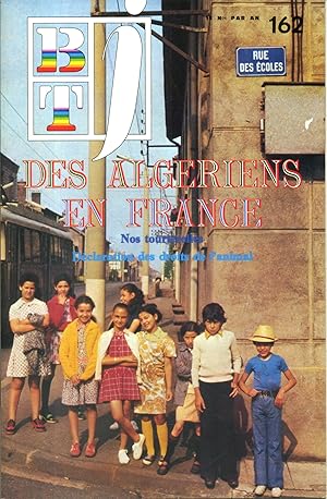 Image du vendeur pour Bibliothque de travail junior N162 : Des algriens en France. Au Chambon-Feugerolles (Loire). Projet pour une dclaration des droits de l'animal. mis en vente par Librairie Et Ctera (et caetera) - Sophie Rosire