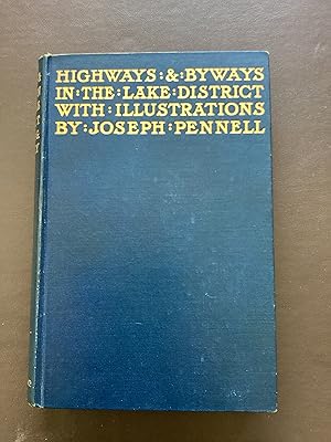 Seller image for Highways and Byways in the Lake District for sale by Paperworks