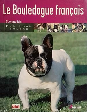 Le bouledogue français.