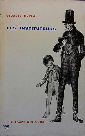 Seller image for Les instituteurs. for sale by Librairie Et Ctera (et caetera) - Sophie Rosire