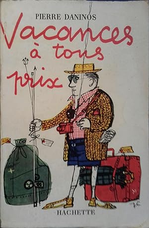 Immagine del venditore per Vacances  tous prix. venduto da Librairie Et Ctera (et caetera) - Sophie Rosire