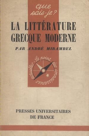 Seller image for La littrature grecque moderne. for sale by Librairie Et Ctera (et caetera) - Sophie Rosire