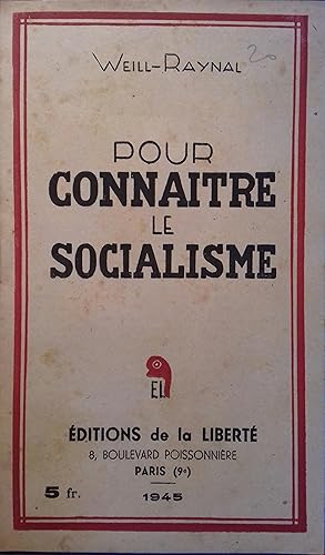 Imagen del vendedor de Pour connatre le socialisme. a la venta por Librairie Et Ctera (et caetera) - Sophie Rosire