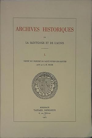 Archives historiques de la Saintonge et de l'Aunis.