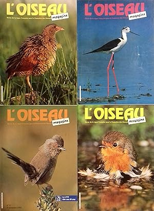 L'Oiseau Magazine. Année 1992 complète. Numéros 26 à 29. Revue de la ligue française pour la prot...