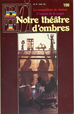 Image du vendeur pour Bibliothque de travail junior N 198 : Notre thtre d'ombres. Le rempailleur de chaises. mis en vente par Librairie Et Ctera (et caetera) - Sophie Rosire