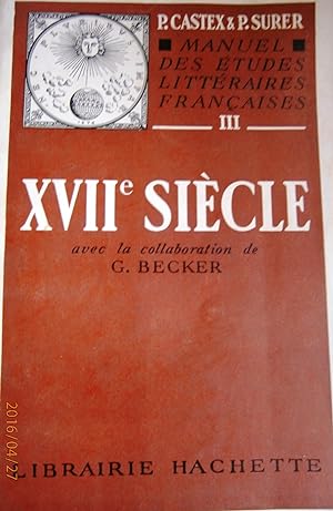 Seller image for Manuel des tudes littraires franaises. XVII e sicle (dix-septime sicle). for sale by Librairie Et Ctera (et caetera) - Sophie Rosire
