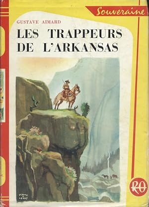 Seller image for Les trappeurs de l'Arkansas. for sale by Librairie Et Ctera (et caetera) - Sophie Rosire