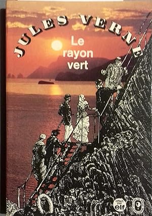 Seller image for Le rayon vert. for sale by Librairie Et Ctera (et caetera) - Sophie Rosire