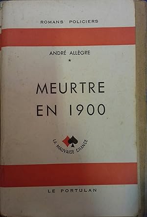 Imagen del vendedor de Meurtre en 1900. a la venta por Librairie Et Ctera (et caetera) - Sophie Rosire