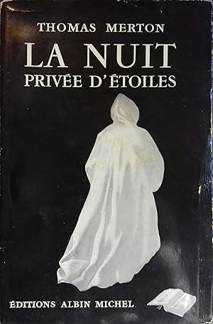 Seller image for La nuit prive d'toiles. (The seven storey mountain). for sale by Librairie Et Ctera (et caetera) - Sophie Rosire