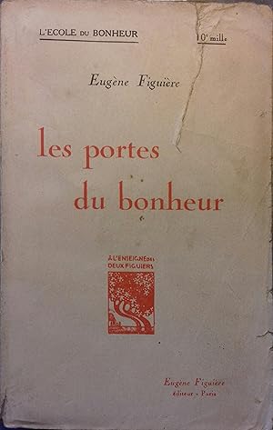 Les portes du bonheur. Vers 1931.