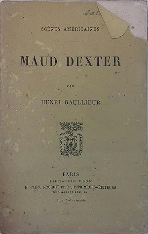 Image du vendeur pour Maud Dexter. Scnes amricaines. Vers 1890. mis en vente par Librairie Et Ctera (et caetera) - Sophie Rosire