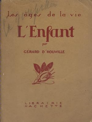 Bild des Verkufers fr L'enfant. zum Verkauf von Librairie Et Ctera (et caetera) - Sophie Rosire