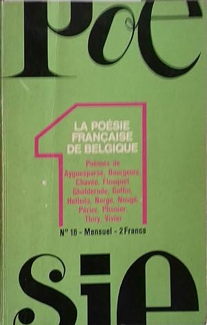 Bild des Verkufers fr Posie 1. N 16 : La posie franaise de Belgique. Ayguesparse, Bourgeois, Ghelderode, Hellens, Norge, Noug zum Verkauf von Librairie Et Ctera (et caetera) - Sophie Rosire