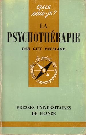 La psychothérapie.