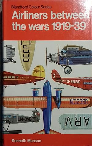 Image du vendeur pour Airliners between the wars 1919-1939. mis en vente par Librairie Et Ctera (et caetera) - Sophie Rosire