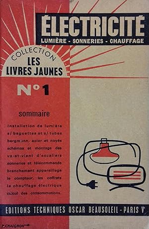 Seller image for Electricit. Lumire, sonneries, chauffage. for sale by Librairie Et Ctera (et caetera) - Sophie Rosire
