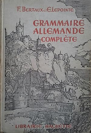 Seller image for Grammaire allemande complte. Vers 1935. for sale by Librairie Et Ctera (et caetera) - Sophie Rosire