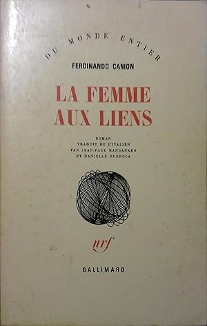 Seller image for La femme aux liens. Roman. for sale by Librairie Et Ctera (et caetera) - Sophie Rosire