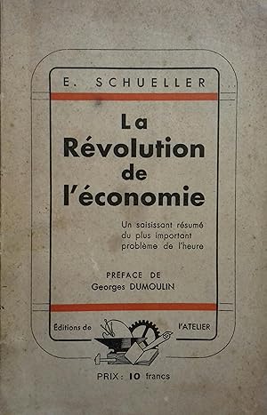 Image du vendeur pour La rvolution de l'conomie. mis en vente par Librairie Et Ctera (et caetera) - Sophie Rosire