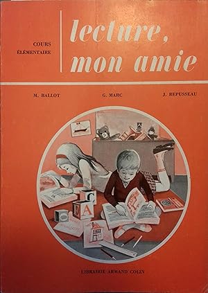 Seller image for Lecture, mon amie. Cours lmentaire. for sale by Librairie Et Ctera (et caetera) - Sophie Rosire