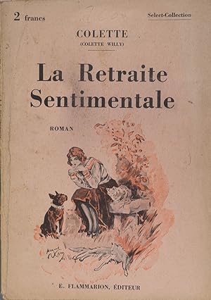 Immagine del venditore per La retraite sentimentale. Roman. Vers 1930. venduto da Librairie Et Ctera (et caetera) - Sophie Rosire