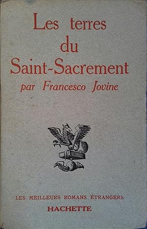 Seller image for Les terres du Saint-Sacrement. for sale by Librairie Et Ctera (et caetera) - Sophie Rosire