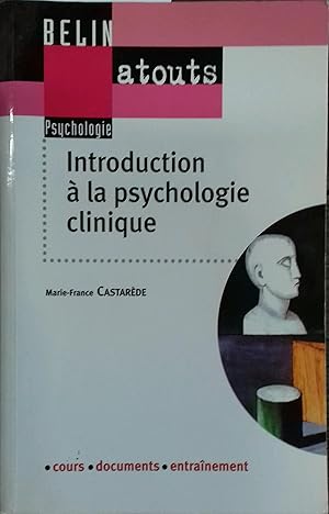 Imagen del vendedor de Introduction  la psychologie clinique. a la venta por Librairie Et Ctera (et caetera) - Sophie Rosire