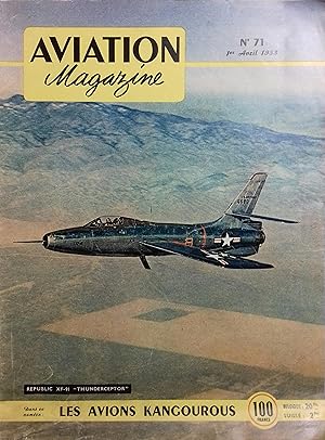 Imagen del vendedor de Aviation Magazine N 71. En couverture, le Republic XF-91 "Thunderceptor". Dans ce numro : Les avions kangourous. 1er avril 1953. a la venta por Librairie Et Ctera (et caetera) - Sophie Rosire