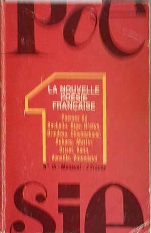 Poésie 1. N° 15 : La nouvelle poésie française. Bachelin, Biga, Breton, Brindeau, Chambelland, Du...