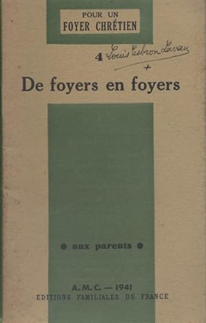 De foyers en foyers. Pour un foyer chrétien : Aux parents N° 4.