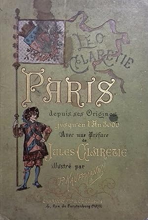 Bild des Verkufers fr Paris depuis ses origines jusqu'en l'an 3000. zum Verkauf von Librairie Et Ctera (et caetera) - Sophie Rosire