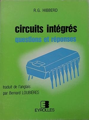 Circuits intégrés. Questions et réponses.