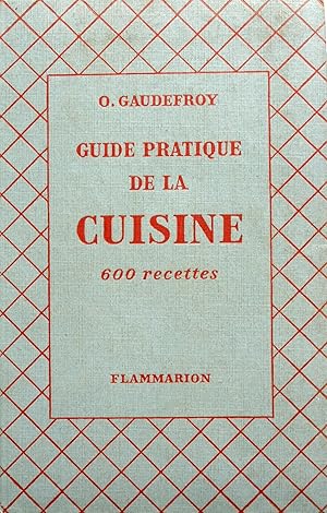 Image du vendeur pour Guide pratique de la cuisine. mis en vente par Librairie Et Ctera (et caetera) - Sophie Rosire