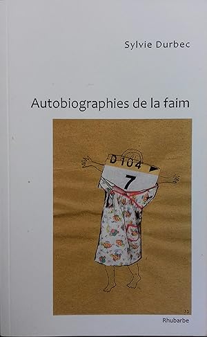 Immagine del venditore per Autobiographies de la faim. venduto da Librairie Et Ctera (et caetera) - Sophie Rosire