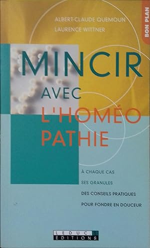 Immagine del venditore per Mincir avec l'homopathie. venduto da Librairie Et Ctera (et caetera) - Sophie Rosire