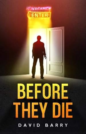 Bild des Verkufers fr Before They Die zum Verkauf von WeBuyBooks