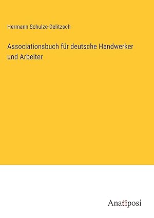 Imagen del vendedor de Associationsbuch fr deutsche Handwerker und Arbeiter a la venta por moluna