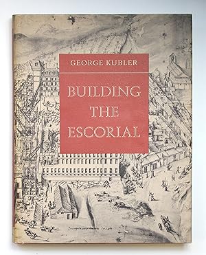 Imagen del vendedor de Building the Escorial a la venta por Our Kind Of Books