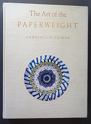 Seller image for The Art of the Paperweight for sale by Dale A. Sorenson